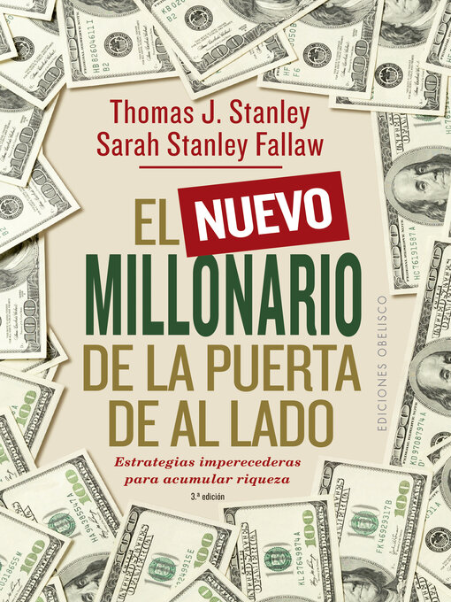 Title details for El nuevo millonario de la puerta de al lado by Thomas J. Stanley - Available